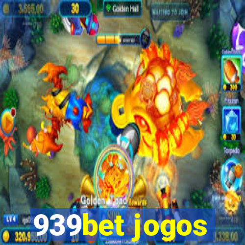 939bet jogos